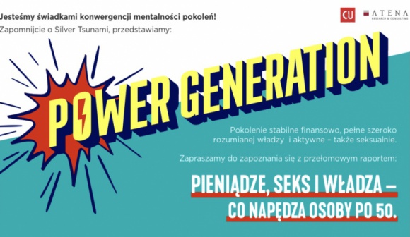 Potencjał rynkowy osób w wieku 50+, czyli czas na "Power Generation”